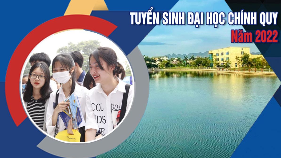 Thông tin tuyển sinh đại học chính quy năm 2022 (Mã trường: DCN)